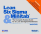 Lean Six Sigma and Minitab: a Complete Toolbox Guide for All Six Sigma Practitioners