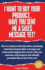 I Want to Buy Your Product. Have You Sent Me a Sales Message Yet?