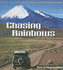 Chasing Rainbows: a Journey Round the Southern Hemisphere By Land Rover Discovery