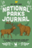 My Very Own National Parks Journal: Outdoor Adventure & Passport Stamp Log For Kids And Grownups