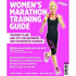 Womens Marathon Training Guide