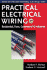 Practical Electrical Wiring: Residential, Farm, Commercial & Industrial: Based on the 2002 National Electrical Code