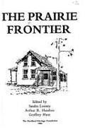 Prairie Frontier: Essays About Values in the Culture of Siouxland