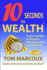 10 Seconds to Wealth-Anniversary Edition-Revised