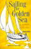 Sailing the Golden Sea