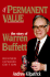 Of Permanent Value: the Story of Warren Buffett