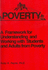 Poverty, a Framework for Understanding and Working With Students and Adults From Poverty