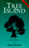 Tree Island: A Novel for the New Millennium