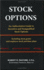 Stock Options: an Authoritative Guide to Incentive and Nonqualified Stock Options