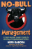 No-Bull Management