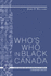 Who's Who in Black Canada