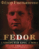 Fedor: the Fighting System of the World's Undisputed King of Mma