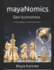 mayaNomics: GeoEconomics of the digitally Transformed World
