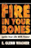 Fire in Your Bones!