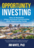 Opportunity Investing: How to Revitalize Urban and Rural Communities With Opportunity Funds