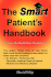 The Smart Patient's Handbook