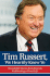 Tim Russert, We Heartily Knew Ye: Wonderful Stories From Friends Celebrating a Great Life