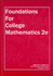 Foundations for College Mathematics, (With Student Edition Quizzes) 2nd Edition