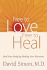 Free to Love, Free to Heal (Hc)