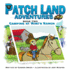 Patch Land Adventures Book Two Camping at Mimi's Ranch