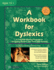 A Workbook for Dyslexics, 3rd Edition