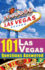 101 Las Vegas Questions Answered: the Las Vegas Travel Guide That Answers Your Questions About Las Vegas Gambling, Las Vegas Entertainment, Nightlife, Superstitions and More