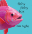 Fishy Fishy Fox