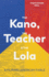 The Kano, the Teacher the Lola a Filipinoamerican Fable