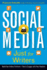 Social Media Just for Writers: How to Build Your Online Platform and Find and Engage With Your Readers
