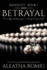 Betrayal: 1 (Infidelity)