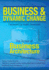 Business and Dynamic Change: the Arrival of Business Architecture