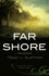 Far Shore Volume 3 the After Series