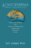Schizophrenia-Simply Understood: Developing the Basis for a Correct Understanding,