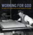 Working for God the Story of Rg Letourneau and the University He Founded