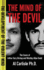 The Mind of the Devil: the Cases of Arthur Gary Bishop and Westley Allan Dodd (the Development of the Violent Mind)
