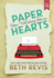 Paper Hearts, Volume 2: Some Publishing Advice