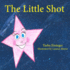 The Little Shot (the Little Shot Series) (Volume 1)