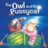 The Owl and the Pussycat (Wendy Straw's Nursery Rhyme Collection)
