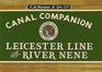 Pearson's Canal Companion: Leicester Line & River Nene