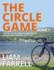 The Circle Game-Book 1