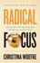 Radical Focus: Achieving Your Most Important Goals With Objectives and Key Results (Empowered Teams)