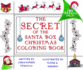 The Secret of the Santa Box Christmas Coloring Book