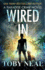 Wired in