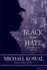 Black is for Hate: John Devin, PI Book 2