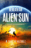 Beneath an Alien Sun