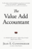 The Value Add Accountant: an Indispensable Partner Supporting Strategic Improvement Efforts