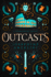 Outcasts: A Starcrossed Novel