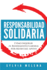 Responsabilidad solidaria: Cmo mejorar el rendimiento laboral por medio del apoyo