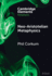Neo-Aristotelian Metaphysics (Elements in Metaphysics)