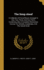 The Song-Sheaf: a Collection of Vocal Music Arranged in One, Two, Three, and Four Parts: Containing Also a Complete Elementary Course, for Schools, Academies, and the Social Circle